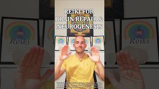 Reiki for Brain Repair and Neurogenesis 🧠