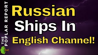 🚨Russian Warships Enter British Waters… UK Furious! - Monday Food Shortage Updates