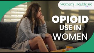 Opioid Use In Women: Distinguishing Features