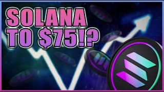 Solana to $75?