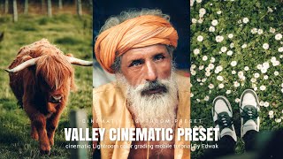 valley Green - cinematic lightroom presets free download #510