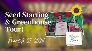 Seed Starting & Greenhouse Tour! Cosmos, Asters, Marigolds & Grow Light Fun!