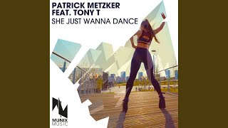 She Just Wanna Dance (Extended Mix)