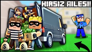 HIRSIZ AİLESİ EFEKAN VE ALPEREN'İ EVLAT EDİNDİ! 😱 -Minecraft