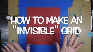 Using the "Invisible" Grid Method - No Eraser Required!