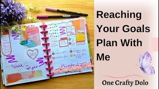 Reaching Your Goals Plan With Me