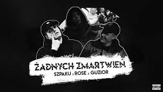 Szpaku x Rose x Guzior - Żadnych Zmartwień (Tecek Blend)