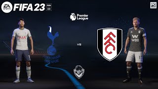 FIFA 23 - Tottenham vs. Fulham - Premier League 23/24 Full Match | PC Gameplay