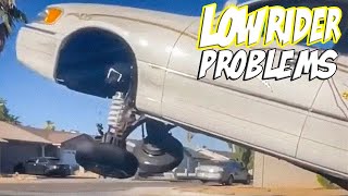 We Have a Problems Again? Lowriders Hopping on a Broken Suspension