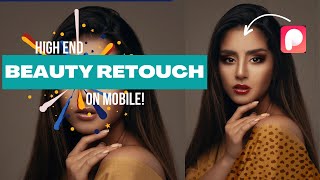 High End Beauty retouch on Mobile |Ultimate retouch Panel | Peachy App