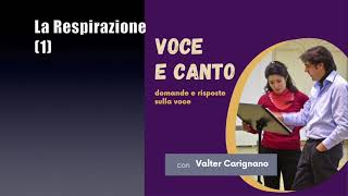 Voce e Canto: La Respirazione / 1