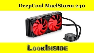 Unboxing  Cooling System DeepCool Maelstrom 240