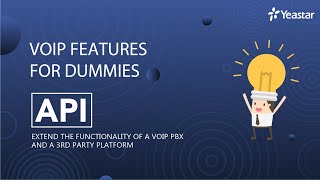 VoIP Features for Dummies   API