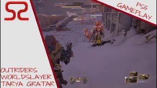 Outriders: Endgame - Tarya Gratar Overview