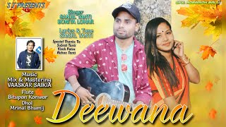 Deewana // New Jhumoir Song 2021 // By Sanjil Tanti & Bonita Lohar