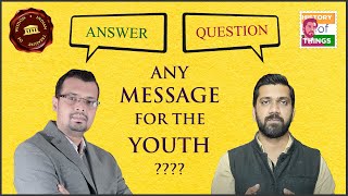 [Part 2] Interview- How you do Analysis? Any Msg for Indian Youth ? - Rajesh Majumdar (ITW Channel)