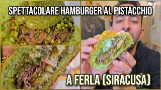 Top Hamburger al Pistacchio a FERLA (Siracusa) vicino Pantalica