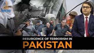 Resurgence of Terrorism in Pakistan |Arslan Zahid Khan|