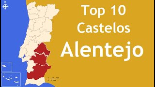 Top 10 Castelos do Alentejo - Portugal