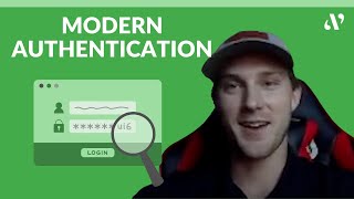 Why your business needs a modern authentication environment