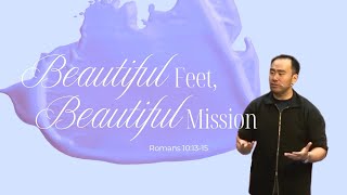 Beautiful Feet, Beautiful Mission (November 3, 2024)