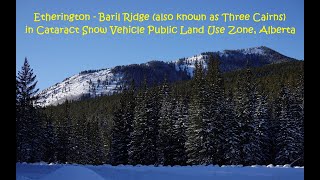 Etherington - Baril Ridge (Three Cairns) - Dec 31, 2021 - Cataract Creek Snow Vehicle PLUZ, Alberta