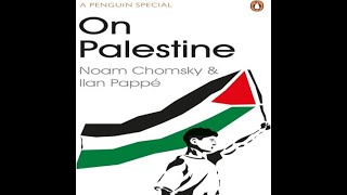 In Azerbaijan part 1 -  Book Review:  On Palestine by Noam Chomsky & Ilan Pappé