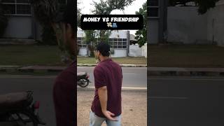 True Friends vs. Money 💸 Who’s Wins? 🤔 #money #funnyshorts #viralshorts