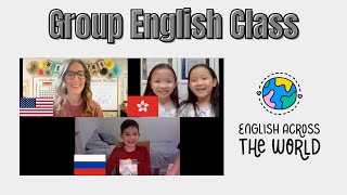 Example Online English (ESL) Group Lesson With English Across The World: A Cultural Exchange Program