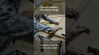 Beautiful modern wooden door design #shorts