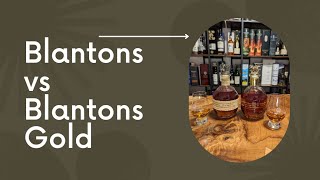 Bourbon Review - Blantons versus Blantons Gold Edition