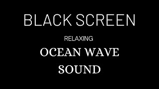 Ocean Waves Sounds For Deep Sleep (Black Screen) 12 hours