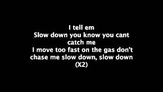 Slow down  Clyde Carson lyrics