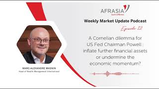 AfrAsia Weekly Market Update - Episode 12