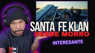 Santa Fe Klan DESDE MORRO Reacción