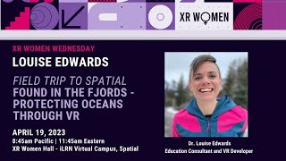 Louise Edwards - Protecting oceans through VR