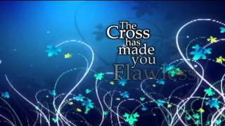 Flawless - Mercy Me - Lyrics