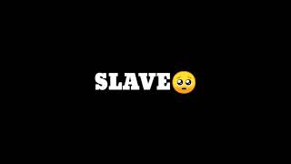 Slave (Adimai) whatsapp status 🥺🥺