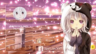 【Nightcore】-Murderer