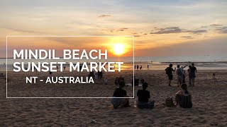 MINDIL BEACH SUNSET MARKET -  (2020) DARWIN | NT - Walking Tour Video.