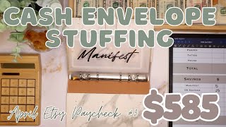 $585 Cash Envelope Stuffing | Thankful Thursday Etsy Paycheck #3 | 24 Year Old Budgets