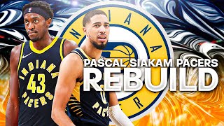 PASCAL SIAKAM INDIANA PACERS REBUILD! NBA 2K24