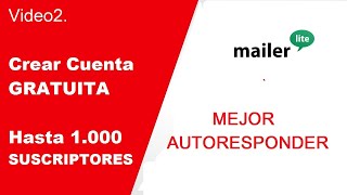 v2.Crear Cuenta Gratuita Hasta 1.000  suscriptores  Mailer Lite