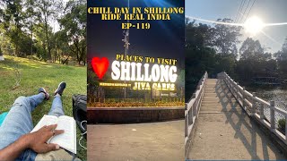 Chill day places to visit in Shilong #malayalam #allindiaride #soloride