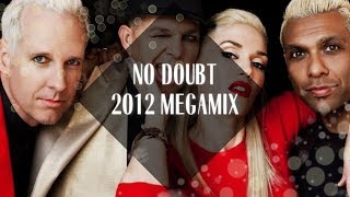 No Doubt Megamix [2012]