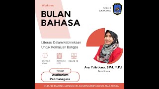 BULAN BAHASA - LITERASI DALAM KEBHINEKAAN UNTUK KEMAJUAN BANGSA