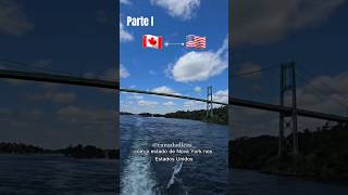 Thousand islands (Fronteira Canada × EUA) 1000 ilhas (PART I) #turismo #vidanoexterior #turist