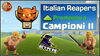 Attacchi Top Th16! Italian Reapers a Campioni 2! -E314- Clash of Clans