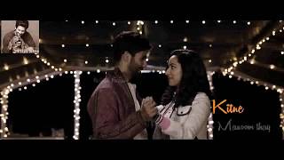 Dekhte Dekhte | Whatsapp Status | Atif Aslam | Romantic Sad | 2018 | Shahid & Shraddha Kapoor