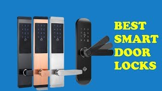 Top 5 Best Smart Door Locks To Protect Your Home Safety | Best Electronic Door Smart Locks